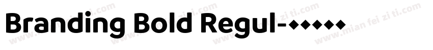 Branding Bold Regul字体转换